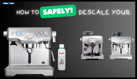 How to Safely Descale Your Breville Dual Boiler (BES920) & Oracle (BES980,BES990)